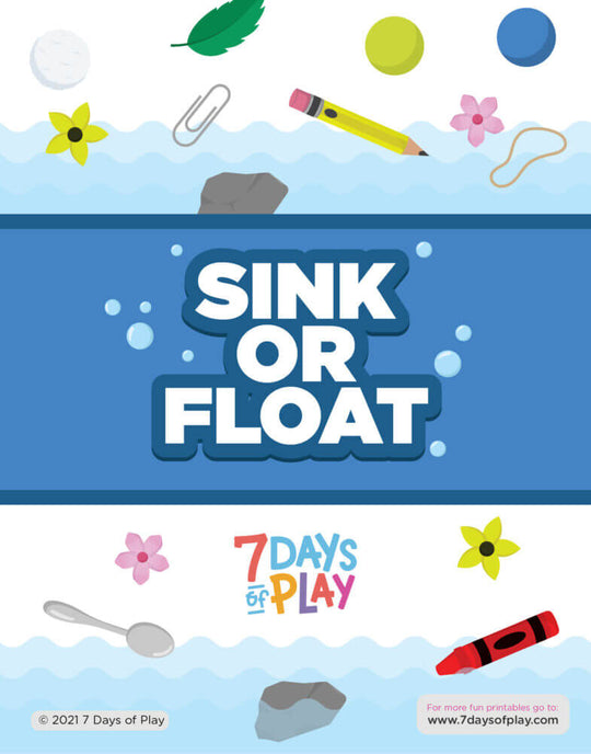 Sink or Float Experiment Chart - Printable – 7 Days of Play